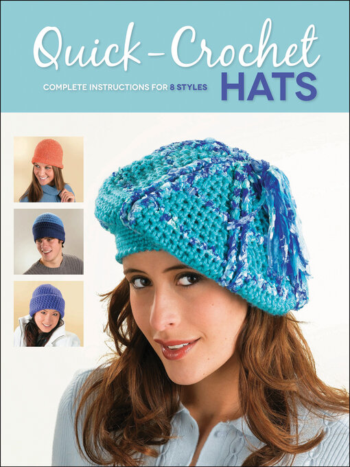 Title details for Quick-Crochet Hats by Margaret Hubert - Available